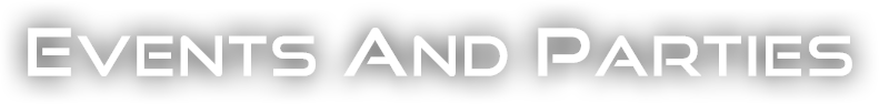 Events and Parties